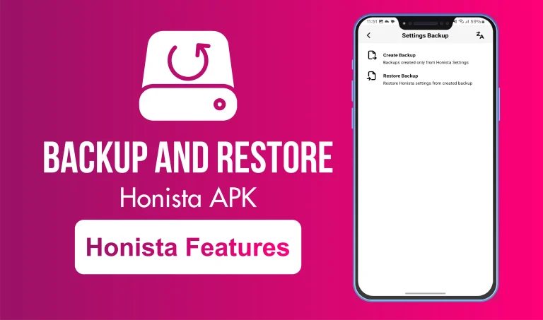 Backup and Restore Options in Honista APK